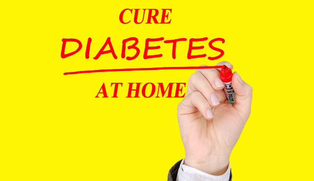 how to cure diabetes naturally at home