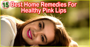Home remedies for Healthy pink lips