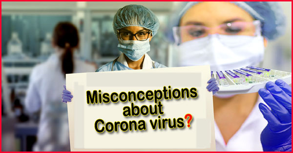 misconceptions about corona virus