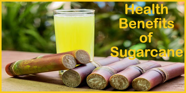 sugarcane health benefits